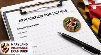 Applying for Your Maryland Insurance License