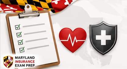 Maryland Life & Health Exam Requirements